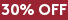 Last chance 30%